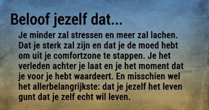 7 beloftes die je aan jezelf moet maken - en je ook aan moet houden