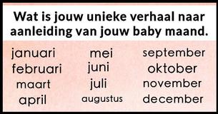 Dit is jouw unieke verhaal volgens je babymaand