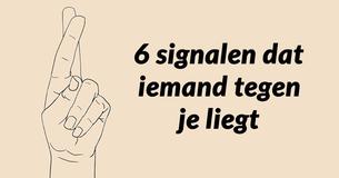 6 signalen dat iemand niet eerlijk tegen je is