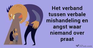 De link tussen verbale mishandeling en angst waar niemand het over heeft