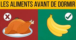 5 aliments que vous devriez éviter avant de vous coucher (et ce que vous pouvez manger à la place)