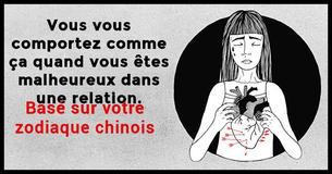 Que dit votre zodiaque chinois de vous dans les relations malheureuses
