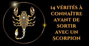 14 choses à savoir si tu sors avec un Scorpion