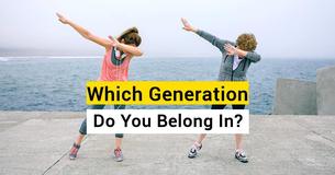 Which Generation Do You Belong In?