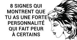 8 signes qui montrent que ta forte personnalité peut intimider certaines personnes