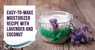 Easy Homemade Moisturizer Recipe Using Coconut And Lavender