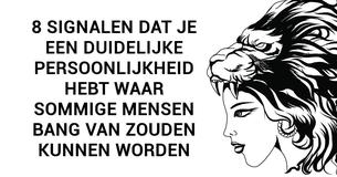 8 signalen dat je sterke persoonlijkheid sommige mensen zou kunnen intimideren
