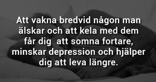 10 anledningar till att du borde vakna upp bredvid någon du älskar