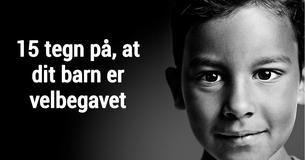 15 tegn på at dit barn er velbegavet