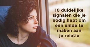 10 duidelijke signalen die je nodig hebt om deze relatie te beëindigen, zelfs als je nog steeds gevoelens voor hem hebt