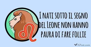14 Cose che rendono il Leone il segno zodiacale migliore di tutti