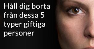 5 typer giftiga  personer som man borde bryta kontakten med