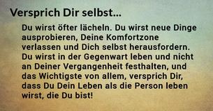 Mach diese 7 Versprechen an Dich selbst und halte sie ein