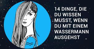 Jeder, der mit einem Wassermann zusammen ist, muss diese 14 Dinge wissen
