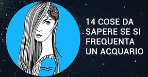 14 Cose da sapere prima di uscire con un Acquario