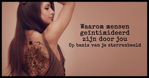 Waarom zijn mensen door jou geïntimideerd op basis van je sterrenbeeld?