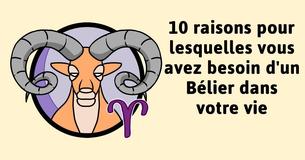 10 raisons pour lesquelles les Béliers sont les meilleures personnes dans votre vie