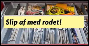 40 ting, du kan flytte ud af huset, så du får et mere organiseret hjem