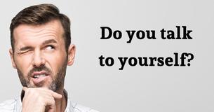 Do You Ever Talk To Yourself? This is Why It Might Reveal You’re A Genius