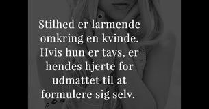 Dette er, hvorfor mænd burde blive bekymrede, når deres kvinde bliver stille