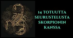 14 hyödyllistä tietoa ennen suhdetta skorpionin kanssa