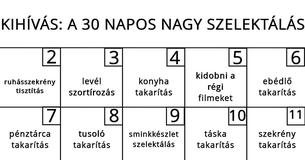 Kihívás: Szabadulj meg a felesleges holmiktól 30 nap alatt - megmutatjuk, hogyan csináld