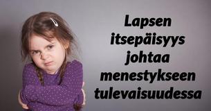 Tutkimus osoittaa, että itsepäiset lapset menestyvät paremmin tulevaisuudessa