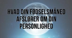 Hvad din fødselsmåned afslører om din personlighed