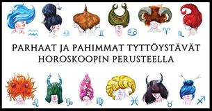 Parhaat ja pahimmat tyttöystävät horoskooppimerkin perusteella