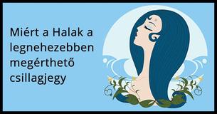 Miért nehezen megérthető csillagjegy a Halak