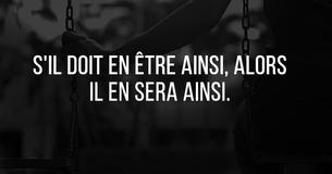 Si vous vous êtes fait pour être ensemble, vous le saurez 