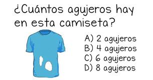 Solo 1 de cada 7 puede resolver la pregunta: ¿Cuántos agujeros tiene esta camiseta?