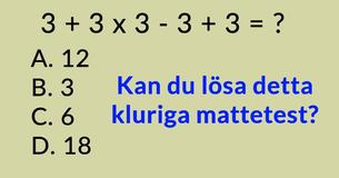 Endast några få människor kan lösa detta: Är du tillräckligt smart för att lösa detta mattetest?