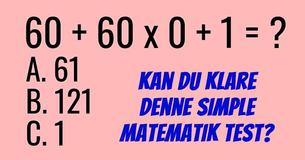 Er du klog nok til at klare dette matematik problem? 