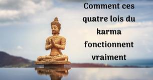 Quatre lois du karma que tu dois connaître