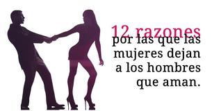 Qué hace que una mujer abandone al hombre que ama: todos los hombres deberían saber esto