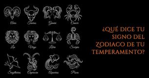 Lo que dice tu signo del Zodiaco sobre tu temperamento