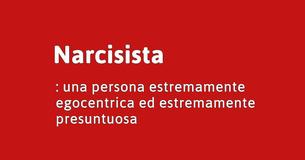 Ecco come identificare le persone estremamente narcisiste