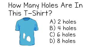 Just 14% Figure Out Correct Number Of Holes In T-Shirt