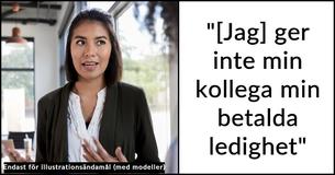 Barnlös kvinna vägrar att ge sex av sina betalda semesterdagar till en kollega med tre barn och det uppstår ett drama på arbetsplatsen