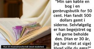 Mor spørger folk på nettet, om hendes søn har ret til at beholde penge fundet i en bog, som han har købt i genbrug