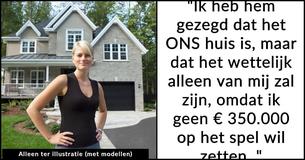 Vriendje verdient minimumloon dus vriendin weigert zijn verzoek om mede-eigenaar van het huis te worden