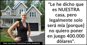 Novio gana salario mínimo, por lo que la novia le niega su petición de ser copropietario de su casa