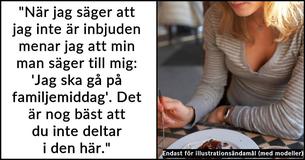 Hustru kraschar sin mans familjemiddag efter att regelbundet ha uteslutits från den