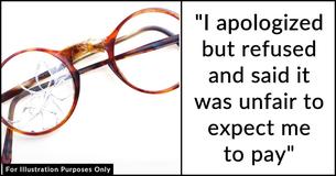 Dad Refuses To Pay For Babysitter's Broken Glasses Due To 'Misunderstanding'