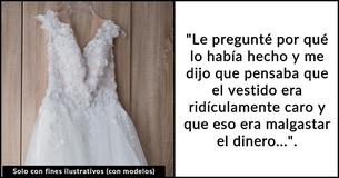 Un hombre va a espaldas de su futura esposa para devolver el "vestido de novia de sus sueños" y se embolsilla miles de dólares