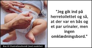 Far går i panik, efter at en kvinde skriger på ham for at skifte babyens ble på dametoilettet