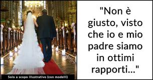 La sposa è stressata dopo che il fidanzato "narcisista" insiste che vada all'altare con "un altro" e non con suo padre