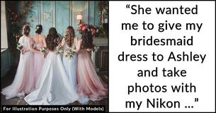 Woman Ditches Friend’s Wedding After Being Downgraded From Bridesmaid To Photographer
