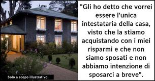 Una donna chiede se fa male a rifiutarsi di aggiungere il nome del suo fidanzato al contratto della casa che sta pagando